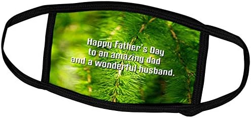 Дизайн 3dRose Alexis - Празници, Ден на бащата - Поздрави с Деня на бащите. Зелен фон с игли дърво ларикс - Маска за лице (fm_310496_1)