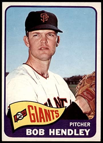 1965 Topps # 444 Боб Хендли Сан Франциско Джайентс (Бейзболна картичка) EX/MT Джайънтс
