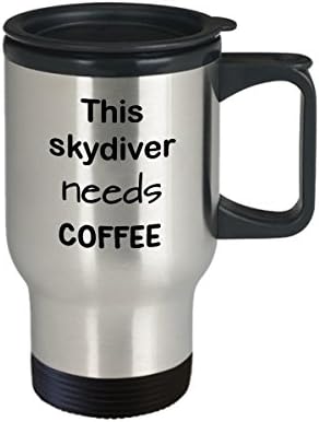 Подарък халба за пътуване Skydiver, Това парашютисту нужда от кафе, Кафеена чаша от неръждаема стомана с обем