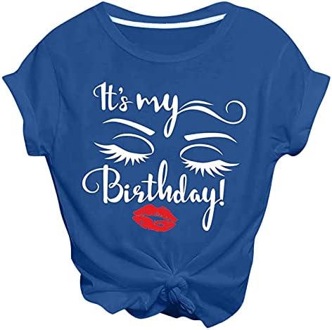 Жените риза Its My Birthday, Отлична Графична Риза за Парти по случай Рожден Ден, Забавни Топ с Писмото Принтом