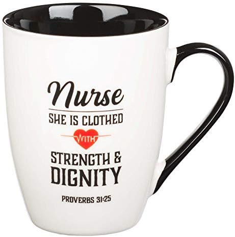 Силата и достойнството на Сестра Притчи 31:25 Керамични Християнска Кафеена Чаша за медицински Сестри - Вдъхновяваща