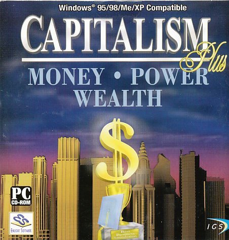 Капитализмът Плюс Пари, Власт, Богатство